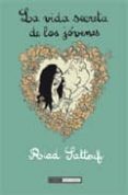 la vida secreta de los jovenes-riad sattouf-9788478338528 la vida secreta de los jovenes-riad sattouf-9788478338528