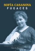 fugaces-sofia casanova-9788478397228 fugaces-sofia casanova-9788478397228