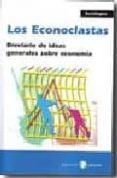 los econoclastas-9788478844128 los econoclastas-9788478844128