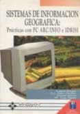 sistemas de informacion geografica (incluye 2 disquetes)-joaquin bosque sendra-9788478971428 sistemas de informacion geografica (incluye 2 disquetes)-joaquin bosque sendra-9788478971428