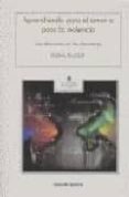 aprendiendo para el amor o para la violencia: las relaciones en l as discotecas-elena duque-9788479760328 aprendiendo para el amor o para la violencia: las relaciones en l as discotecas-elena duque-9788479760328