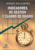 indicadores de gestion y cuadro de mando-amado salgueiro anabitarte-9788479784928 indicadores de gestion y cuadro de mando-amado salgueiro anabitarte-9788479784928