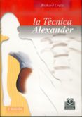 la tecnica alexander-richard craze-9788480194228 la tecnica alexander-richard craze-9788480194228