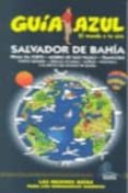salvador de bahia (guia azul)-9788480236928 salvador de bahia (guia azul)-9788480236928