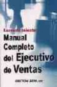 manual completo del ejecutivo de ventas-lorenzo iniesta-9788480889728 manual completo del ejecutivo de ventas-lorenzo iniesta-9788480889728