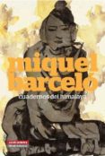 cuadernos del himalaya-miquel barcelo-9788481099928 cuadernos del himalaya-miquel barcelo-9788481099928