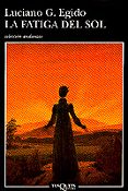 la fatiga del sol-luciano g. egido-9788483100028 la fatiga del sol-luciano g. egido-9788483100028