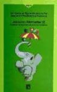 jolasaren alternatiba (2): bakerako hezkuntzako jolask eta dinami kak = alternativa al juego ii-9788483194928 jolasaren alternatiba (2): bakerako hezkuntzako jolask eta dinami kak = alternativa al juego ii-9788483194928