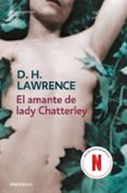 el amante de lady chatterley-d.h. lawrence-9788483460528 el amante de lady chatterley-d.h. lawrence-9788483460528