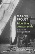 albertine desaparecida-marcel proust-9788483467428 albertine desaparecida-marcel proust-9788483467428