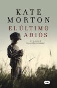 el último adiós (ebook)-kate morton-9788483658628 el último adiós (ebook)-kate morton-9788483658628