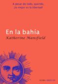 en la bahia-katherine mansfield-9788484286028 en la bahia-katherine mansfield-9788484286028