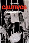 cautivos: campos de concentracion en la españa franquista, 1936-1 947-javier rodrigo-9788484326328 cautivos: campos de concentracion en la españa franquista, 1936-1 947-javier rodrigo-9788484326328