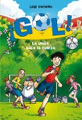 ¡gol! 4: la union hace la fuerza-luigi garlando-9788484416128 ¡gol! 4: la union hace la fuerza-luigi garlando-9788484416128