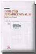 derecho jurisdiccional iii. proceso penal (12ª ed.)-9788484429128 derecho jurisdiccional iii. proceso penal (12ª ed.)-9788484429128