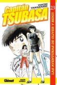 capitan tsubasa nº 23: las aventuras de oliver y benji-yoichi takahashi-9788484498728 capitan tsubasa nº 23: las aventuras de oliver y benji-yoichi takahashi-9788484498728
