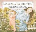 mais ala da fiestra-maurice sendak-9788484648628 mais ala da fiestra-maurice sendak-9788484648628