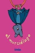 el murcielago-9788484702528 el murcielago-9788484702528