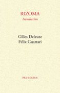 rizoma: introduccion-gilles deleuze-felix guattari-9788485081028 rizoma: introduccion-gilles deleuze-felix guattari-9788485081028