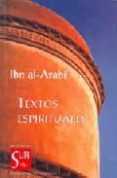 textos espirituales-ibn al arabi-9788487354328 textos espirituales-ibn al arabi-9788487354328
