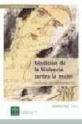medicion de la violencia contra la mujer: catalogo de instrumento s-isabel ruiz perez-9788487385728 medicion de la violencia contra la mujer: catalogo de instrumento s-isabel ruiz perez-9788487385728