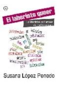 el laberinto queer: la identidad en tiempos del neoliberalismo-susana lopez penedo-9788488052728 el laberinto queer: la identidad en tiempos del neoliberalismo-susana lopez penedo-9788488052728