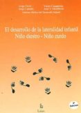 el desarrollo de la lateralidad infantil: niño diestro-niño zurdo-9788489963528 el desarrollo de la lateralidad infantil: niño diestro-niño zurdo-9788489963528