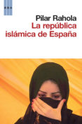 la republica islamica de españa (ebook)-9788490060728 la republica islamica de españa (ebook)-9788490060728