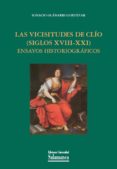 las vicisitudes de clio (siglos xviii-xxi) (ebook)-9788490123928 las vicisitudes de clio (siglos xviii-xxi) (ebook)-9788490123928