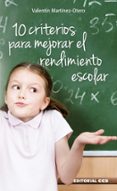 10 criterios para mejorar el rendimiento escolar-valentin martinez-otero-9788490232828 10 criterios para mejorar el rendimiento escolar-valentin martinez-otero-9788490232828
