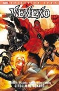 veneno 3: circulo de cuatro-rick remender-rob williams-jeff parker-9788490242728 veneno 3: circulo de cuatro-rick remender-rob williams-jeff parker-9788490242728