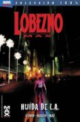 lobezno max 2: huida de la l.a.-jason starr-9788490245828 lobezno max 2: huida de la l.a.-jason starr-9788490245828