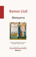 blanquerna-ramon llull-9788490266328 blanquerna-ramon llull-9788490266328