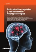 estimulación cognitiva y rehabilitación neuropsicológica (ebook)-9788490295328 estimulación cognitiva y rehabilitación neuropsicológica (ebook)-9788490295328