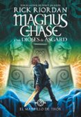 el martillo de thor (magnus chase y los dioses de asgard 2)-rick riordan-9788490434628 el martillo de thor (magnus chase y los dioses de asgard 2)-rick riordan-9788490434628