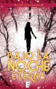 bajo la noche eterna (ebook)-9788490691328 bajo la noche eterna (ebook)-9788490691328