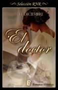el doctor (tiempos de cambio 1) (ebook)-bel diciembre-9788490696828 el doctor (tiempos de cambio 1) (ebook)-bel diciembre-9788490696828