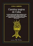 cuentos negros de cuba-lydya cabrera-9788490740828 cuentos negros de cuba-lydya cabrera-9788490740828
