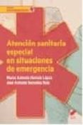 atencion sanitaria inicial en situaciones de emergencia-sergio perez heredia-9788490772928 atencion sanitaria inicial en situaciones de emergencia-sergio perez heredia-9788490772928