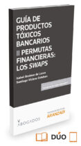 guia de productos toxicos bancarios ii permutas financieras: los swaps-isabel jimenez de lucas-9788490984628 guia de productos toxicos bancarios ii permutas financieras: los swaps-isabel jimenez de lucas-9788490984628