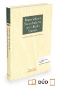 implicaciones socio-jurídicas de las redes sociales-laura davara fernández de marcos-9788490989128 implicaciones socio-jurídicas de las redes sociales-laura davara fernández de marcos-9788490989128