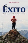 exito: el exito que no se limita a los logros materiales-ralph waldo emerson-9788491112228 exito: el exito que no se limita a los logros materiales-ralph waldo emerson-9788491112228