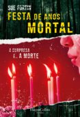 Libros descargables completos FESTA DE ANOS MORTAL
         (edición en portugués)