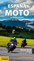 españa en moto 2019 (2ª ed.)-pedro pardo blanco-9788491581628 españa en moto 2019 (2ª ed.) pedro pardo blanco 9788491581628