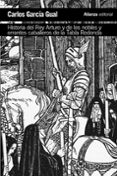 historia del rey arturo y de los nobles y errantes caballeros de la tabla redonda: analisis de un mito literario-9788491811428 historia del rey arturo y de los nobles y errantes caballeros de la tabla redonda: analisis de un mito literario-9788491811428
