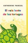 el vals lento de las tortugas-katherine pancol-9788493210328 el vals lento de las tortugas-katherine pancol-9788493210328