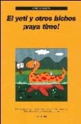 el yeti y otros bichos ¡vaya timo!-carlos chorda navarro-9788493566128 el yeti y otros bichos ¡vaya timo!-carlos chorda navarro-9788493566128
