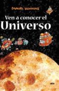 ven a conocer el universo-mauri kunnas-9788493727628 ven a conocer el universo-mauri kunnas-9788493727628