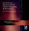 la misteriosa desaparicion del vidente radigundis de bracamonte (2ª ed.)-antonio f. rodriguez hernandez-9788493783228 la misteriosa desaparicion del vidente radigundis de bracamonte (2ª ed.)-antonio f. rodriguez hernandez-9788493783228