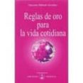reglas de oro para la vida cotidiana-omraam mikhael aivanhov-9788493926328 reglas de oro para la vida cotidiana-omraam mikhael aivanhov-9788493926328